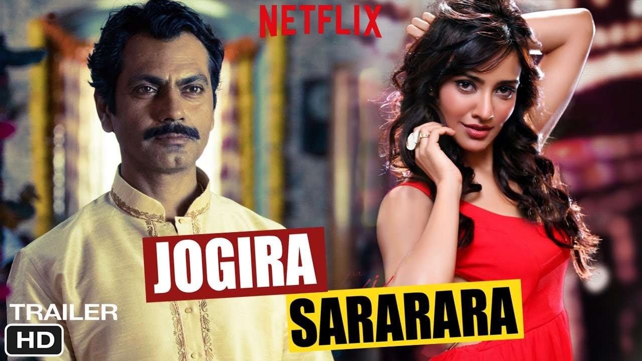 Jogira Sara Ra Ra Movie 2023 Netflix Plans 8616