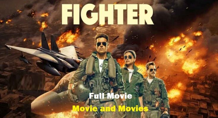 Fighter full movie