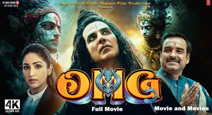 OMG 2 Full Movie: Movie and Movies