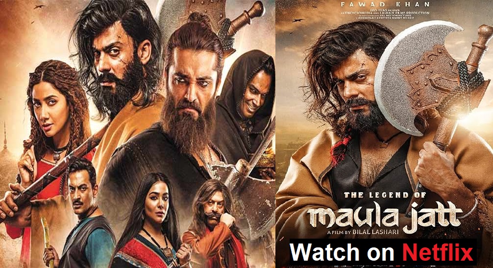 The Legend of Maula Jatt on Netflix